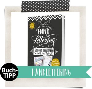papierliebe-handlettering-buch-katja-haas-schoene-schriften-schritt-fuer-schritt