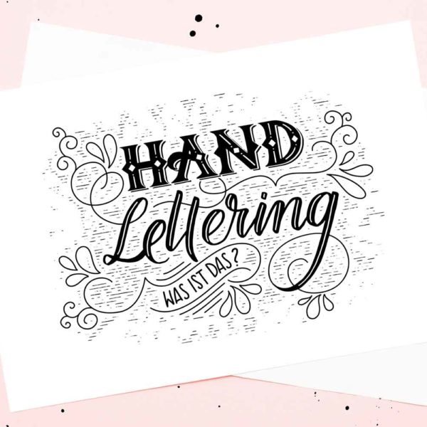 Was ist Handlettering?