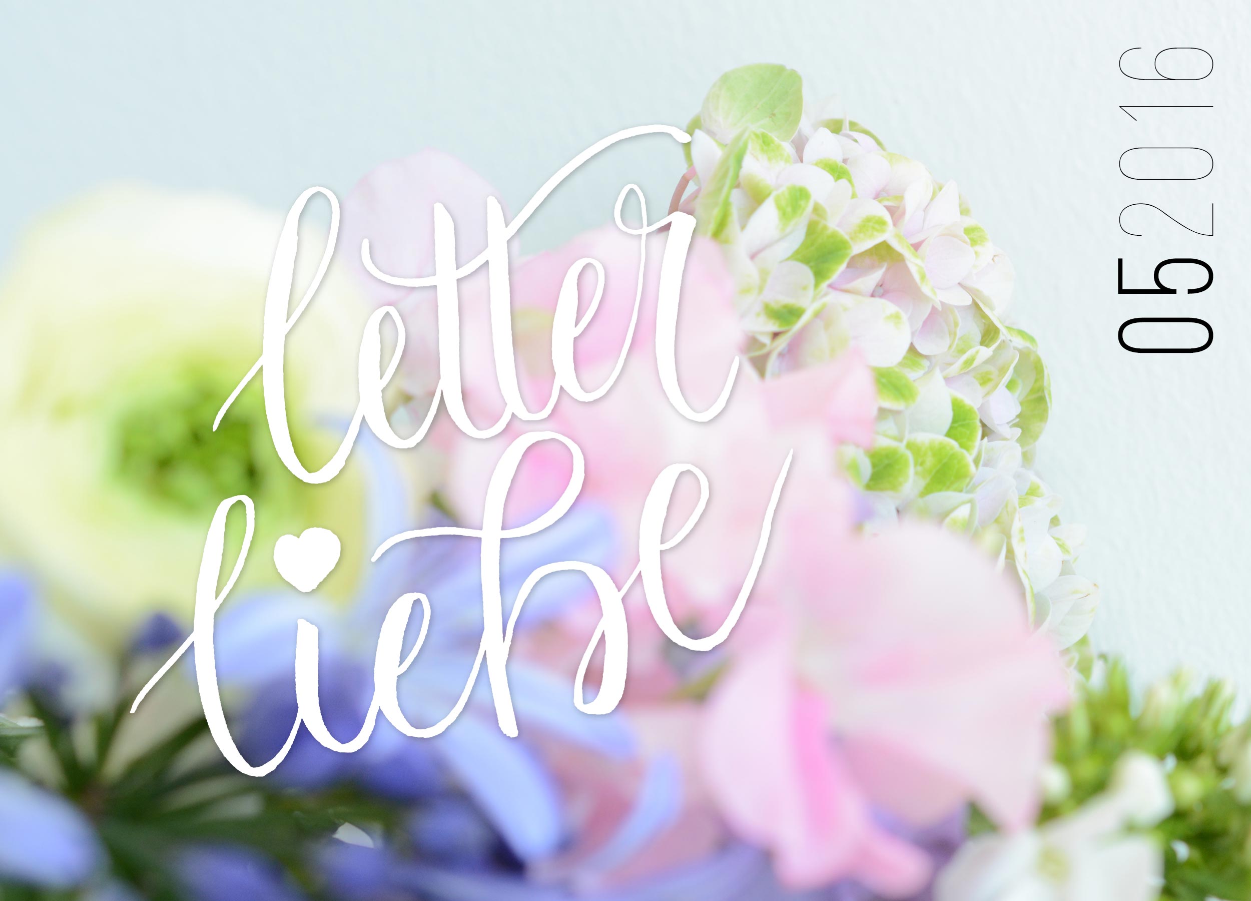 Lettering und Kalligrafie Letter♡Liebe