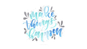 papierliebe-make-things-happen-wallpaper-desktop