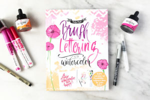 Brush-Lettering & Watercolor – Buch und Übungsheft von Katja Haas PapierLiebe
