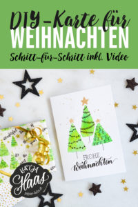 DIY-Karte für Weihnachten, Schritt für Schritt
