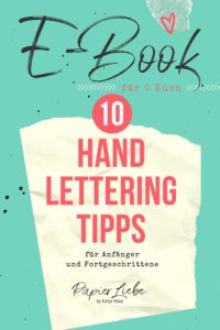 E-Book: 10 Handlettering-Tipps für Anfänger und Fortgeschrittene