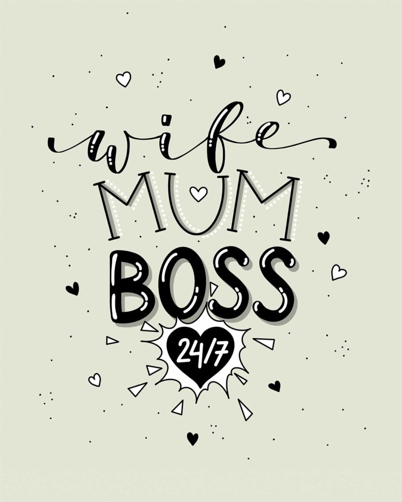 WIFE.MUM.BOSS. Statement-Lettering