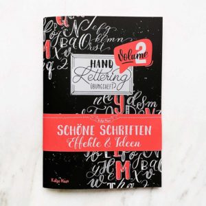 Handlettering-Übungsheft Volume 2 – Schöne Schriften Effekte und Ideen