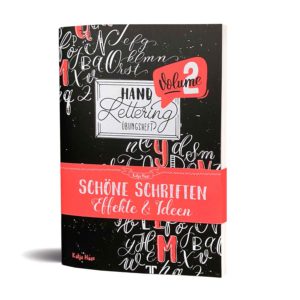 Handlettering-Übungsheft Volume 2 – Schöne Schriften Effekte und Ideen