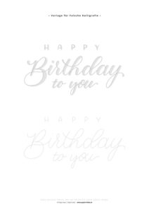 Vorlage Happy Birthday Falsche Kalligrafie