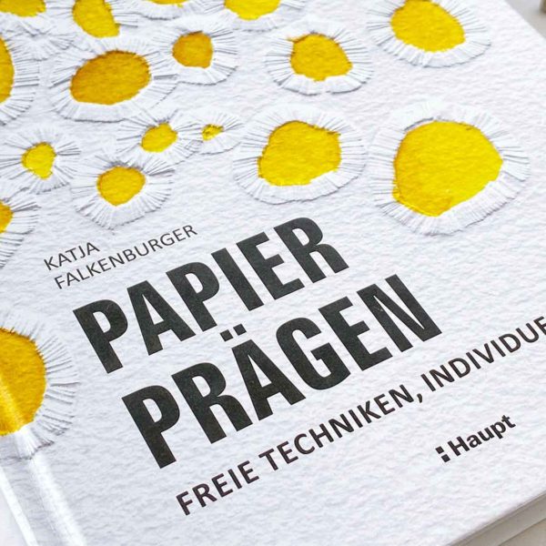 Buch Papier prägen von Katja Falkenburger