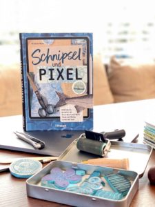 Schnipsel und Pixel – Buch von Michaela Müller