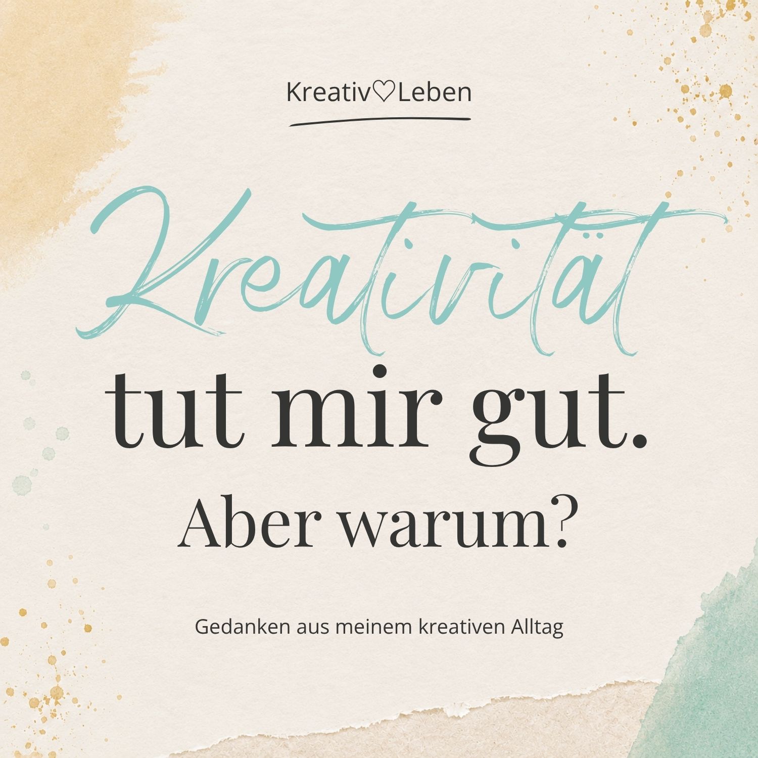 Warum Kreativität gut tut
